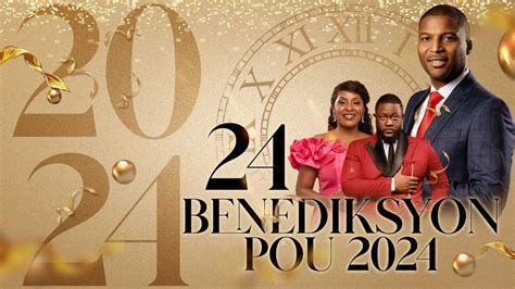 24 Benediksyon Pou 2024 Bishop Gregory Toussaint 12 Soirées de