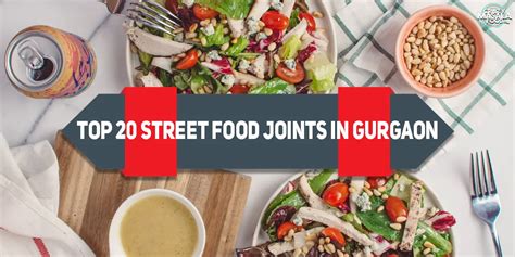 Top 20 Street Food Joints In Gur Upgaon You Shouldn T Miss Crazy