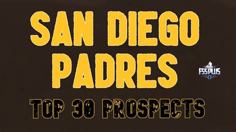 San Diego Padres Top 30 Prospects Future Stars Series