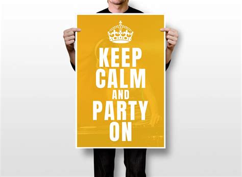 Keep Calm And S Party On