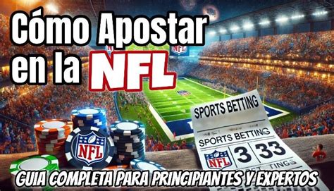 C Mo Apostar En La Nfl Inversionista Apostando