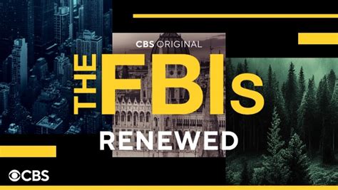 Paramount Press Express CBS RENEWS ALL THREE FBI DRAMAS FOR 2024