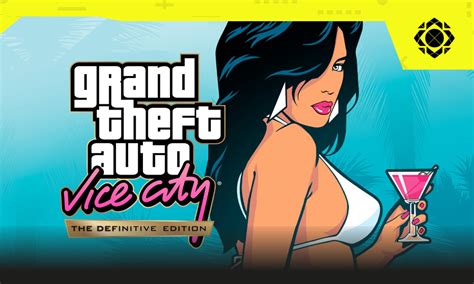 Gta Vice City The Definitive Edition Claves Y Trucos Para