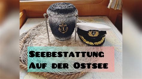 Seebestattung Auf der Ostsee Mit MS EUREKA KAPITÄN Marco Kempe YouTube