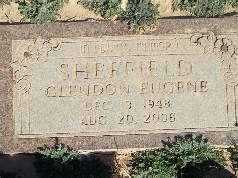 Glendon Eugene Glen” Sheffield 1948 2006 Find A Grave Memorial