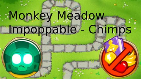 Btd Monkey Meadow Impoppable Chimps Youtube