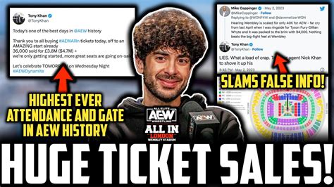 Aew All In London Huge Ticket Sales Tony Khan Slams Wwe S Nick Khan And Espn Journalist Cm