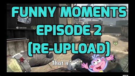 Funny Moments Episode 2 Youtube