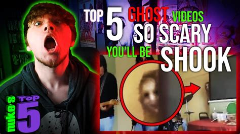 Top 5 Ghost Videos So Scary You Ll Be Shook Nukes Top 5 Reaction Youtube