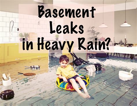 Basement Leaks in Heavy Rain? 4 Basement Waterproofing Tips