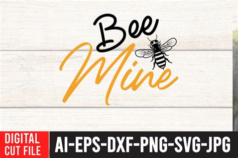 Bee Mine Svg Cut File Graphic By Ranacreative Creative Fabrica