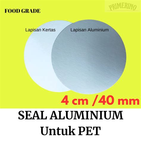 jual seal aluminium pet cm segel seal induksi pet food grade