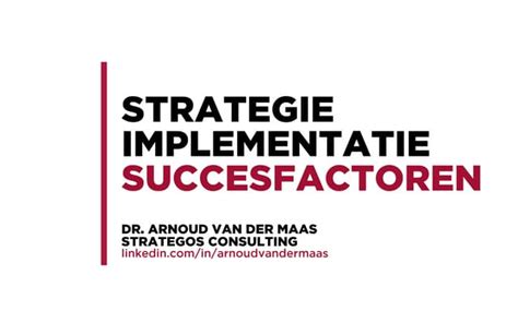 Presentatie Strategie Implementatie Succesfactoren Ppt