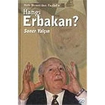 Hangi Erbakan Soner Yal N Amazon Tr Kitap