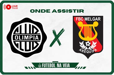 Olimpia x Melgar ao vivo e online onde assistir horário e escalação