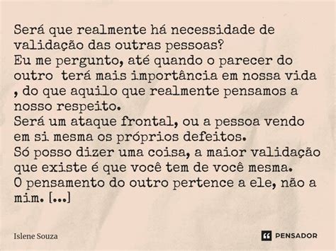 ⁠será Que Realmente Há Necessidade Islene Souza Pensador