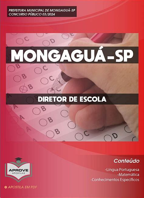 APOSTILA MONGAGUÁ DIRETOR DE ESCOLA Aprove Apostilas