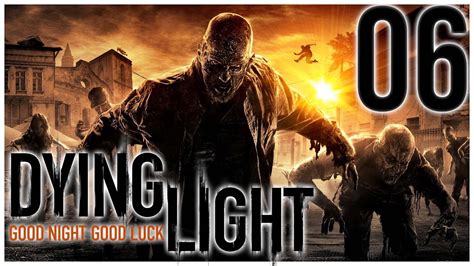 L ARÈNE 06 DYING LIGHT COOP YouTube