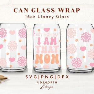 Mother S Day Svg Bundle Oz Libbey Glass Can Svg File Cup Wrap Mom