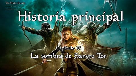 Elder Scrolls Online Historia 08 La Sombra De Sancre Tor YouTube