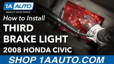 Replace Center Brake Light Honda Civic How To Replace Third