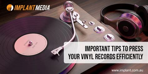 Tips To Press Vinyl Records With Efficiently And Affordably