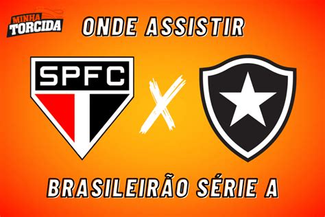 São Paulo X Botafogo Onde Assistir E Escalações