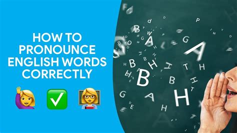 How To Pronounce English Words Correctly Ewa Learn English Youtube