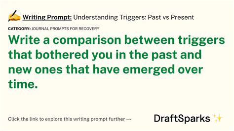 Writing Prompt Understanding Triggers Past Vs Present • Draftsparks