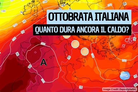 Meteo Straordinaria Ottobrata Italiana Ma C La Data Per La Fine Del