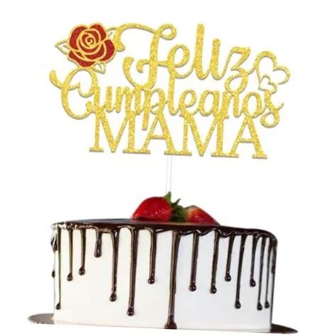 FELIZ CUMPLEANOS MAMA Cake Topper Happy Birthday Mom Cake Decorations