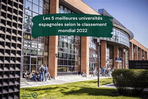 Les 5 Meilleures Universités Espagnoles Selon Le Classement Mondial