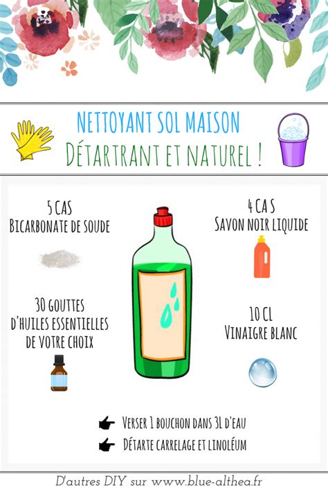 Ici Je Te Donne La Recette D Un Nettoyant Pour Le Sol Maison Et Un