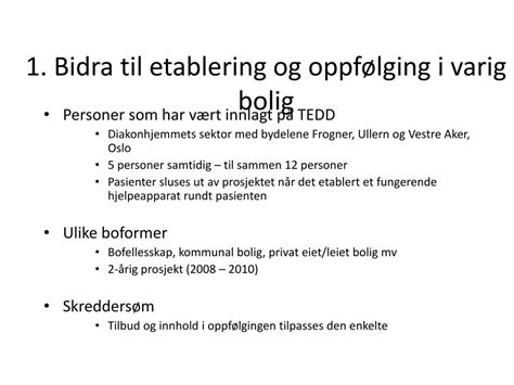 Ppt Min Bolig Mitt Hjem Bo Oppf Lging Av Pasienter Med