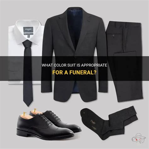 What Color Suit Is Appropriate For A Funeral Shunvogue