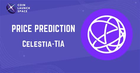 Celestia Tia Price Prediction