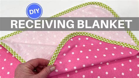 Diy Receiving Blanket Quick Simple Single Layer Youtube