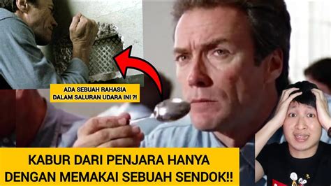 Kabur Dari Penjara Terketat Di Dunia Hanya Pakai Sendok Makan Alur