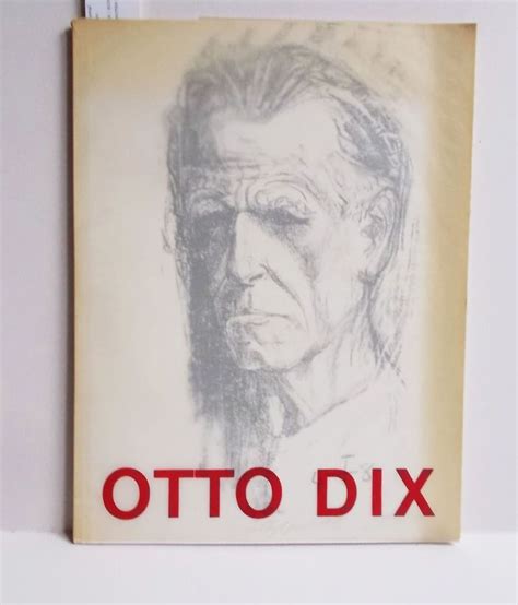 Otto Dix Zum Geburtstag Ausstellungskatalog Keuerleber Eugen