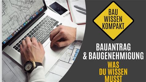 Bauantrag Baugenehmigung Was Du Wissen Musst Kompakt Erkl Rt