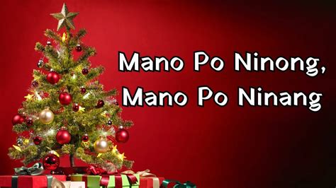 Christmas Songs Mano Po Ninong Mano Po Ninang Lyrics