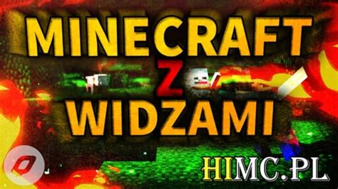 Serwer Z Widzami Minecraft Youtube