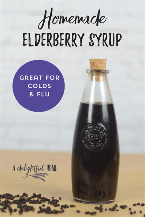 How to Make Elderberry Syrup - A Delightful Home