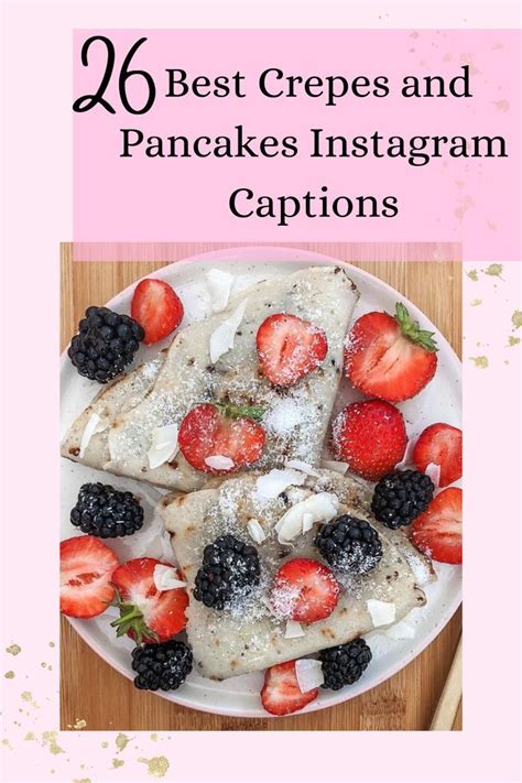 You Took A Gorgeous Picture Of Your Crepes Or Pancakes Plate But You