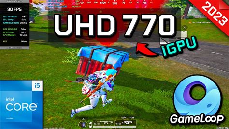 Intel Uhd Graphics 770 Igpu On I5 13500 Test In Pubg Mobile 2 8 Emulator Gameloop 2023 Youtube