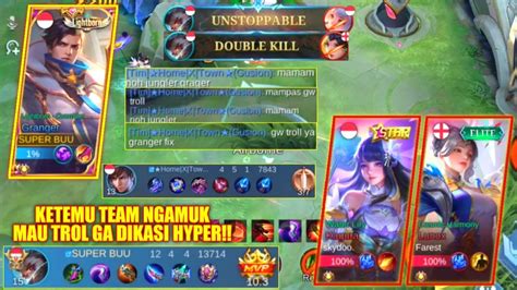 Global Granger Vs Kagura Lunox Ketemu Team Ngamuk Mau Trol Minta