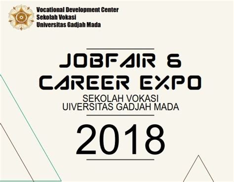 Job Fair And Career Expo Sekolah Vokasi Ugm 2018 Departemen Teknik