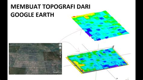 Membuat Preliminary Topografi Dari Google Earth YouTube