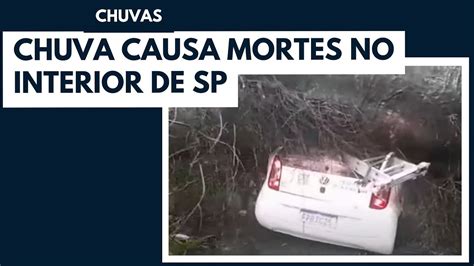 Chuva Causa Mortes No Interior De Sp Youtube