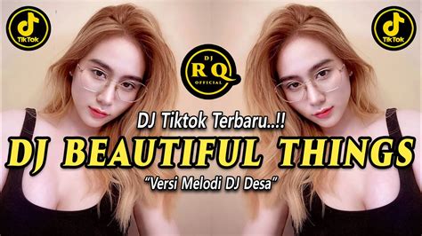 Dj Beautiful Things Benson Boone Remix Full Bass Versi Melodi Dj